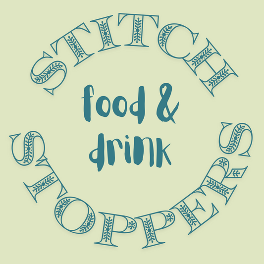 Food & Drink Stitch Stoppers